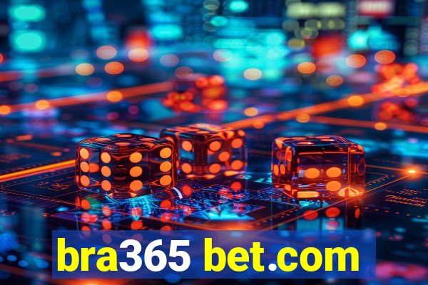 bra365 bet.com